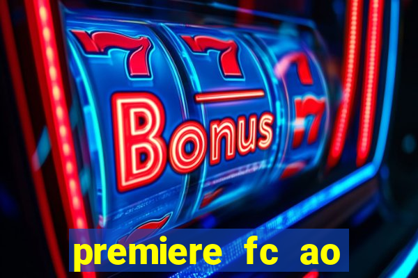 premiere fc ao vivo gratis